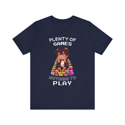 Nothing to Play - Unisex Tee