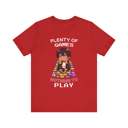 Nothing to Play - Unisex Tee