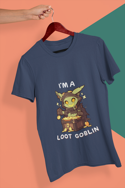 I'm a Loot Goblin - Unisex Tee